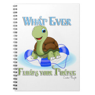 Whatever Floats Your Turtle 2 Notebook