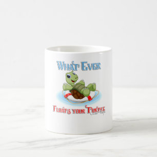 Whatever Floats Your Turtle Coffee Mug