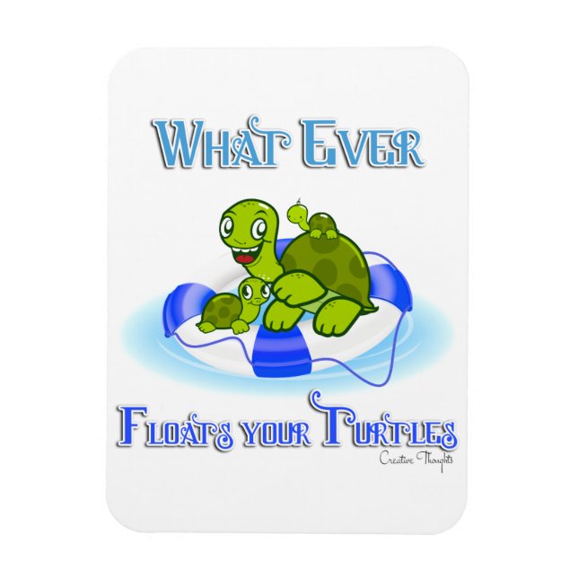 Whatever Floats Your Turtles 3 Magnet (Vertical)