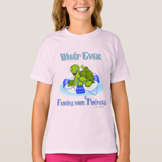 Whatever Floats Your Turtles 3 T-Shirt (Front)