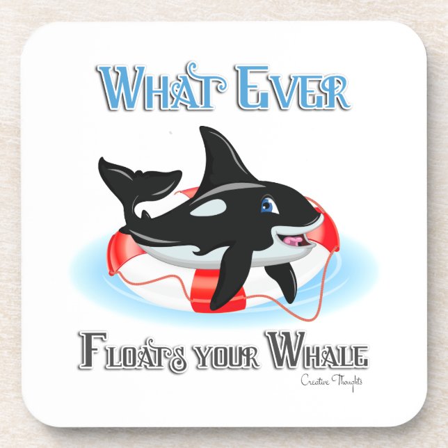 Whatever Floats Your Whale 2 Coaster (Front)