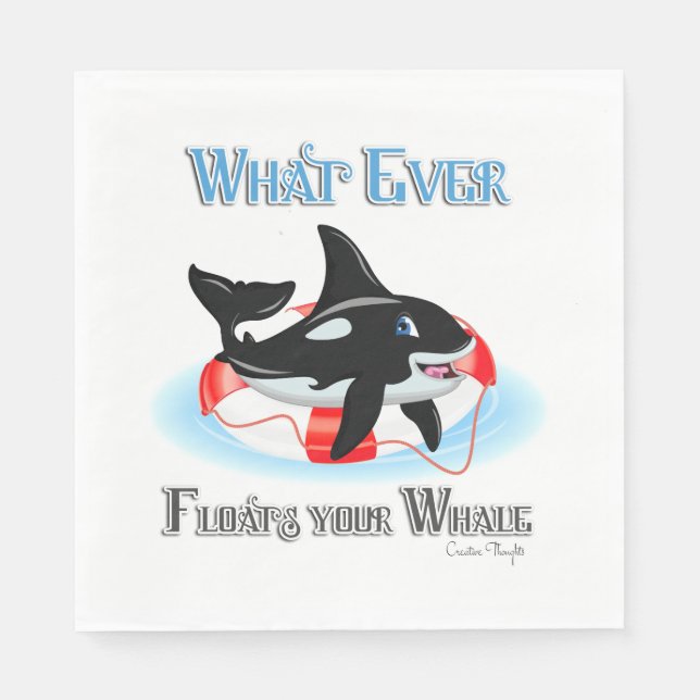 Whatever Floats Your Whale 2 Napkin (Front)