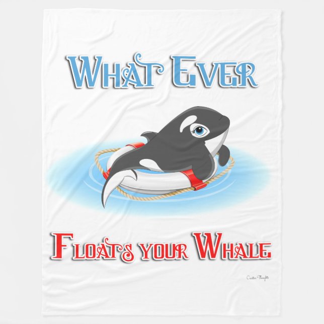 Whatever Floats Your Whale Fleece Blanket (Front)
