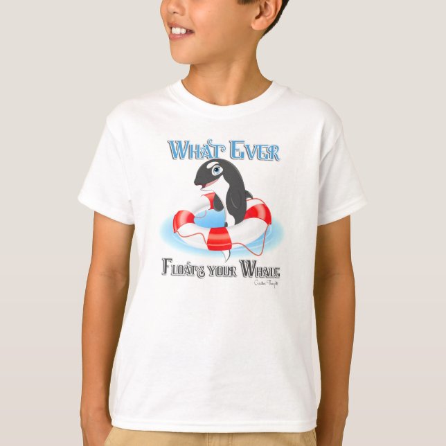 Whatever Floats Your Whale T-Shirt (Front)