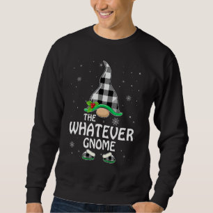 Whatever Gnome Buffalo Plaid Matching Family Group Sweatshirt