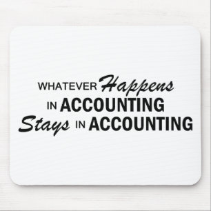Whatever Happens - Accounting Mouse Pad