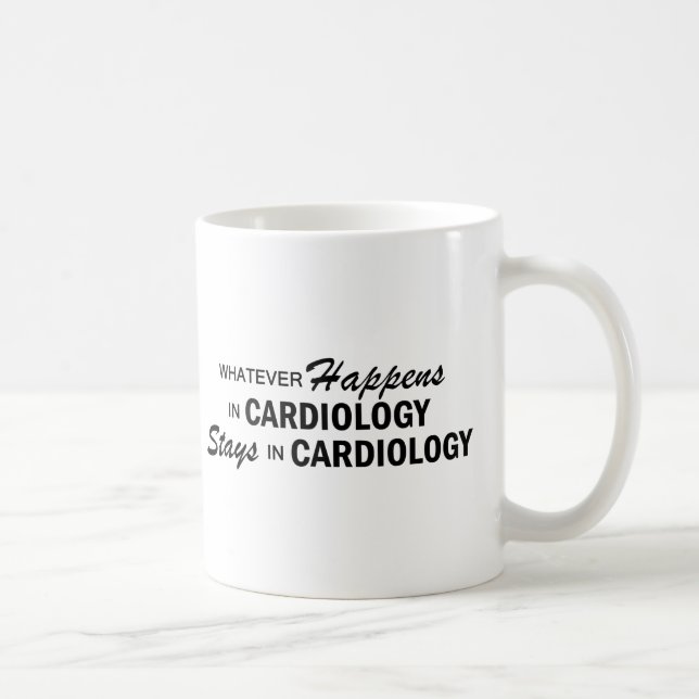 Whatever Happens - Cardiology Coffee Mug (Right)