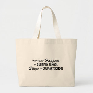 Whatever Happens - Culinary School Large Tote Bag