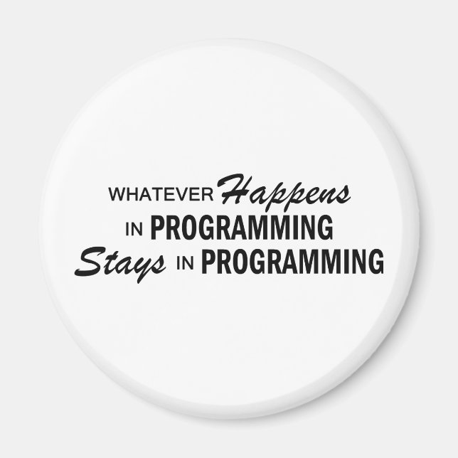 Whatever Happens - Programming Magnet (Front)