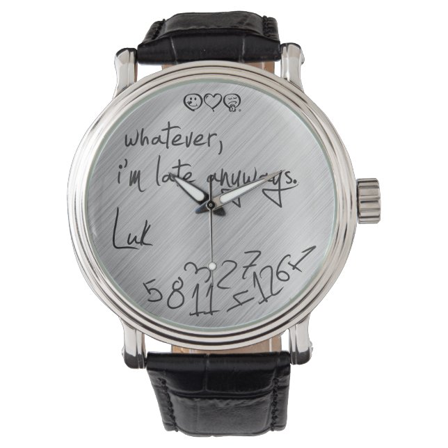 whatever, I'm late anyways - add your logo / name Watch (Front)