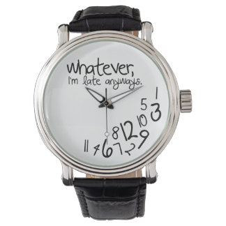 Whatever, I'm late anyways Watch