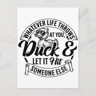 Whatever Life Throws At You Duck Shirt Funny Cool Postcard