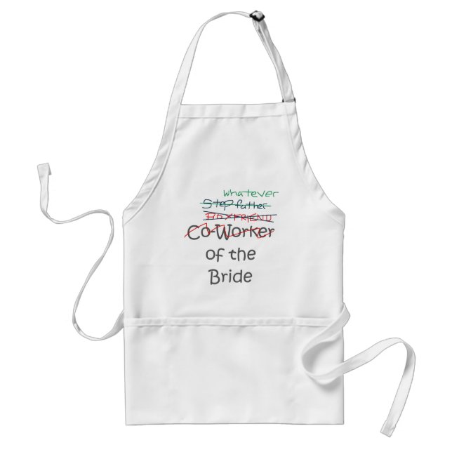 Whatever of the Bride Standard Apron (Front)