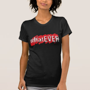 whatEVER Shirt