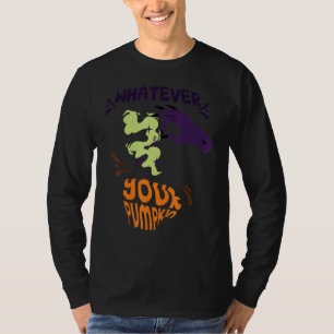 Whatever Spices Your Pumpkin Halloween Fall Autumn T-Shirt