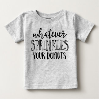 Whatever Sprinkles Your Doughnuts Kids T-shirt