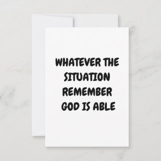 WHATEVER THE SITUATION REMEMBER GOD IS ABLE RSVP CARD