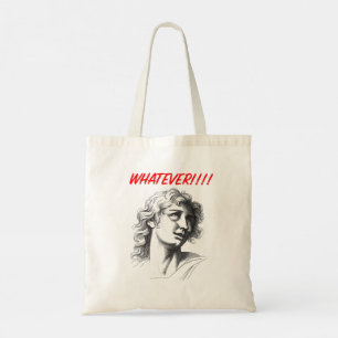 Whatever!!! Tote Bag