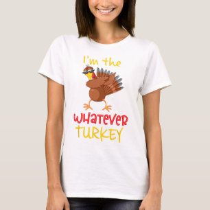 Whatever Turkey Matching Family Group Thanksgiving T-Shirt