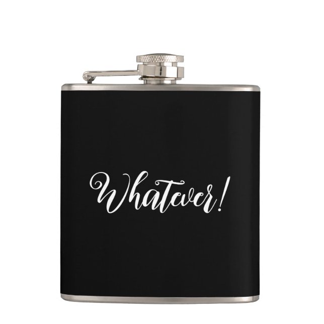 Whatever! Vinyl Wrapped Flask (Front)