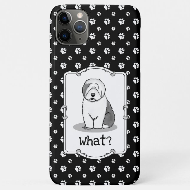 Whatever What? Old English Sheepdog (Grey 1) Funny Case-Mate iPhone Case (Back)