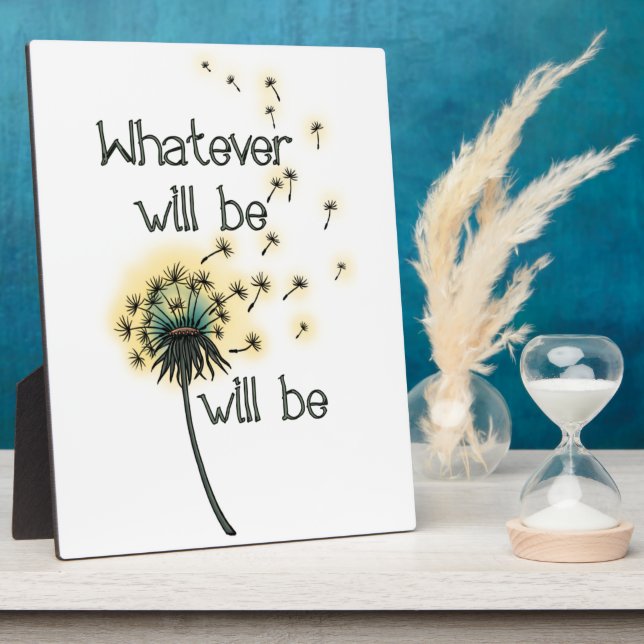 Whatever Will Be Plaque (Side)