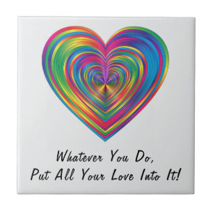 "Whatever You Do" Ceramic Tile