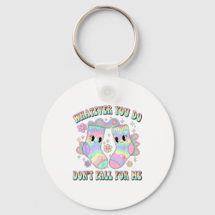 Whatever You Do Dont Fall For Me Cute Nurse Rn Cna Key Ring