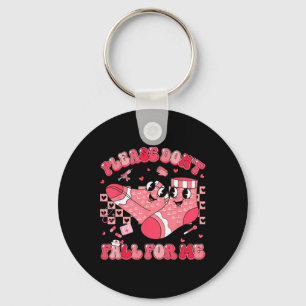 Whatever You Do Dont Fall For Me Nurse Valentine M Key Ring