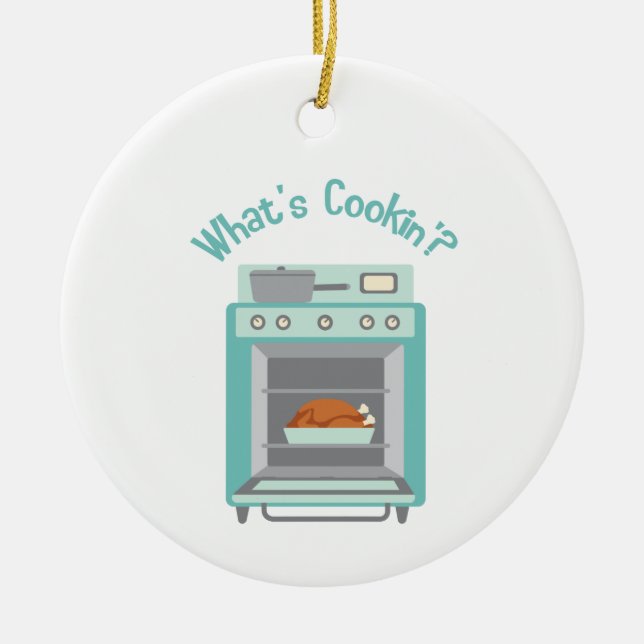 What's Cookin'? Ceramic Ornament (Front)