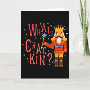Whats Crackin Fun Christmas Nutcracker Xmas Men Wo Card