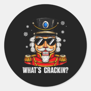 Whats Crackin Funny Nutcracker Pjs Christmas Xmas  Classic Round Sticker