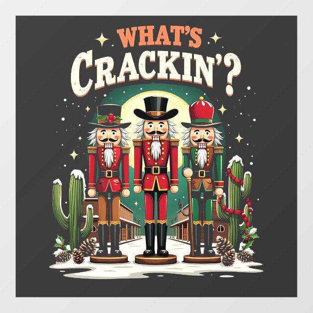 What's Cracking Nutcracker Cactus Christmas Funny (Sheet)