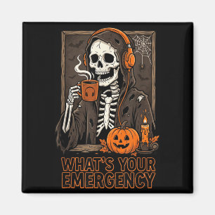 Whats Emergency Halloween Skeleton 911 Dispatcher Magnet