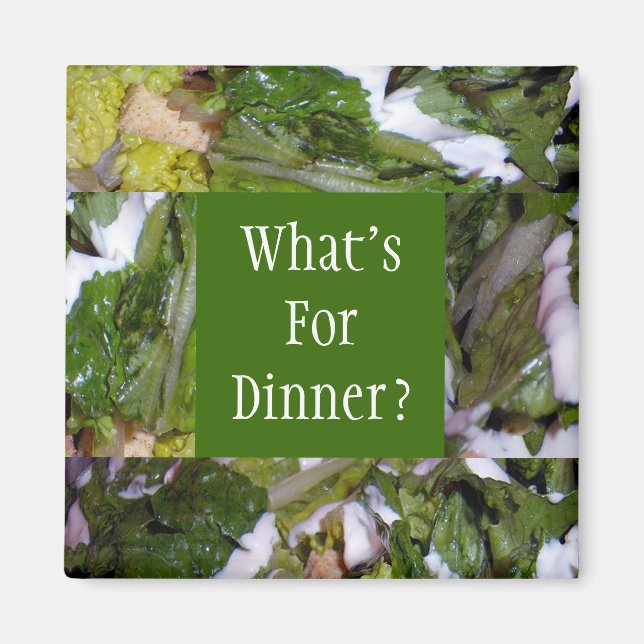 What's For Dinner? Magnet (Front)