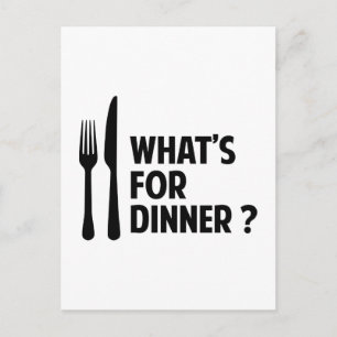 What's For Dinner Postcard
