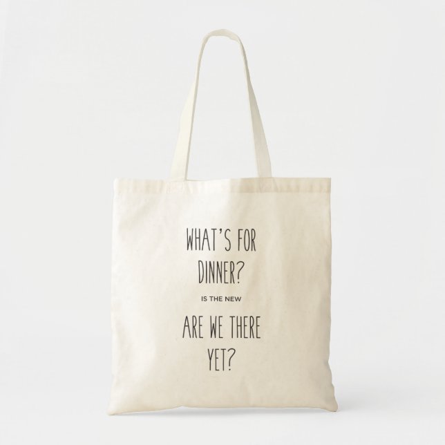 What's for Dinner Tote Bag (Front)