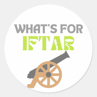 What's For IFTAR -Ramadan 2023- Classic Round Sticker