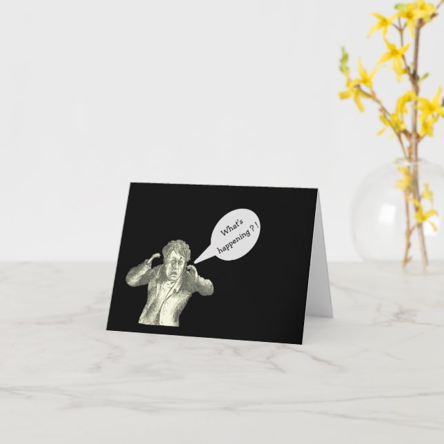 "WHAT'S HAPPENING?!/JUST CHECKING IN/CARTOON MAN CARD (Yellow Flower)