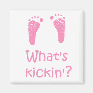 What's Kickin? magnet