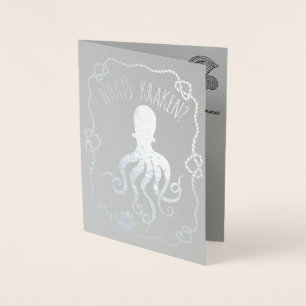 Whats Kraken Funny Nautical Pun   Missing You Foil Card