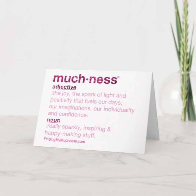 What's Muchness Greeting Card (Front)