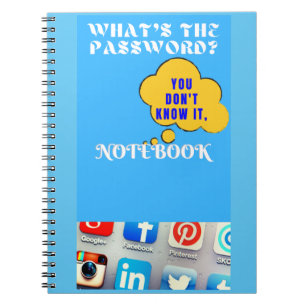 What's My Password? Spiral Notebook