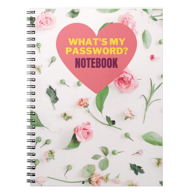 What's My Password Spiral Notebook (Front)