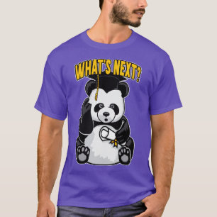 Whats Next Senior Graduation Funny Confused Panda  T-Shirt