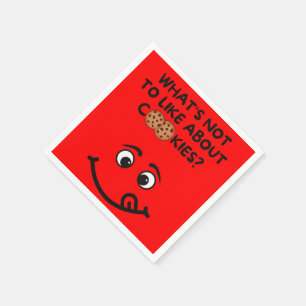 What's not to like about Cookies? (red bkgrd) Napkin