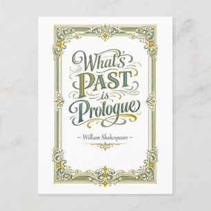 "What's Past Is Prologue" Shakespeare Postcard