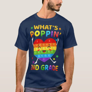 What's Poppin 2nd Grade Back To school Pop It Kids T-Shirt
