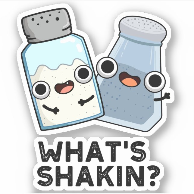 What's Shakin Funny Salt And Pepper Shaker Pun  (Front)