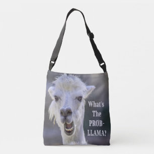 What's The Prob- Llama ? Cute Funny LLAMA Crossbody Bag